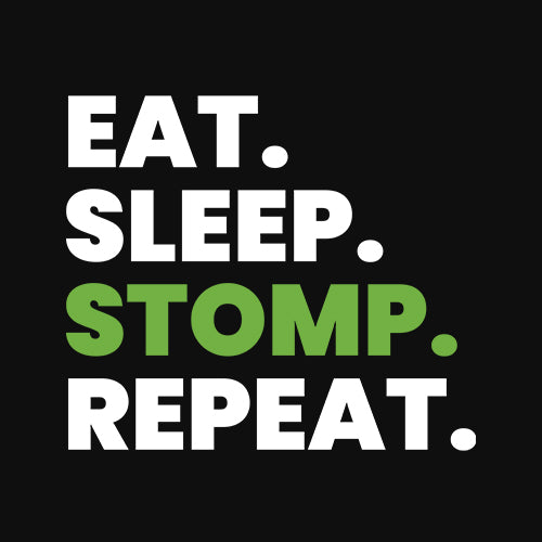 Eat. Sleep. Stomp. Repeat. Tee